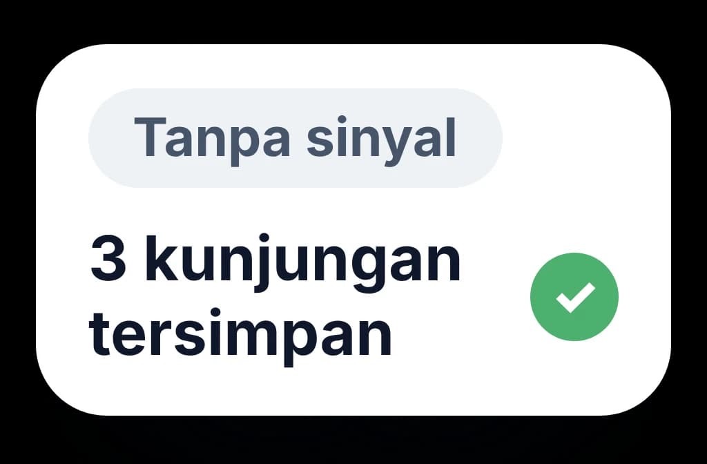 Ponsel tanpa sinyal menyimpan kunjungan yang tersinkron saat koneksi kembali