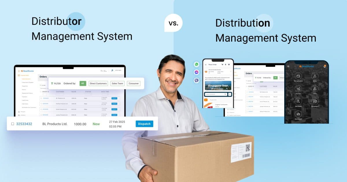 Distributor management system vs distribution management system: BeatRoute order dashboard, retailer app, and field sales app side by side.