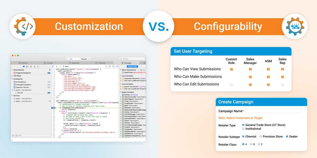 Visual comparison between customization and ease of configuration in software platforms. The left side displays complex backend coding required for customization. The right side highlights simple, no-code configuration using intuitive UI elements like checkboxes for user roles and dropdowns for campaign setup, making it easy for business users to make changes without developer support