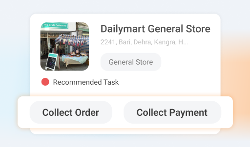act on store specific tasks like orders payments issues or new schemes - Visit Planning