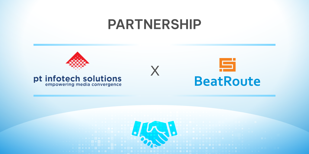 PT Infotech Solutions & kemitraan BeatRoute.